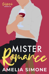 Amelia Simone — Mister Romance