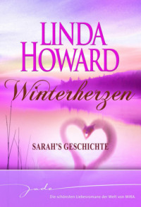 Howard Linda — Sarah's Geschichte