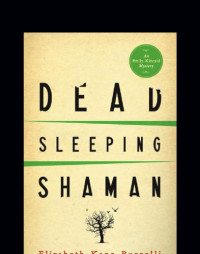Buzzelli, Elizabeth Kane — Dead Sleeping Shaman