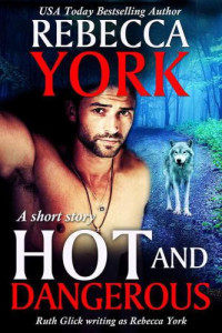 York Rebecca — Hot and Dangerous