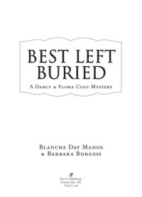 Blanche Day Manos & Barbara Burgess — Best Left Buried