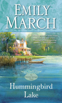 Emily March — Hummingbird Lake (Eternity Springs Book 2)