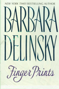 Delinsky Barbara — Finger Prints