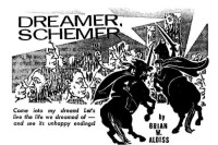 Aldiss, Brian W — Dreamer, Schemer