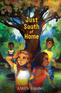 Karen Strong — Just South of Home