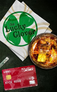 Nick Heeb — The Lucky Clover