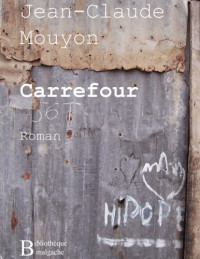 Mouyon, Jean-Claude — Carrefour