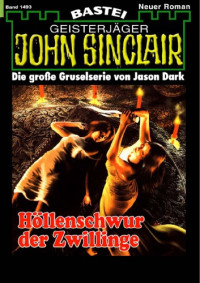 Dark , Jason  — Höllenschwur der Zwillinge