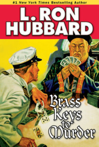 L. Ron Hubbard — Brass Keys to Murder