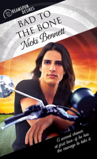 Nicki Bennett — Bad to the Bone