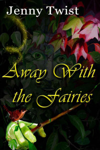 Twist Jenny — Away With the Fairies