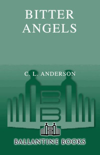 Anderson, C L — Bitter Angels