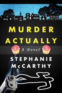 McCarthy Stephanie — Murder Actually