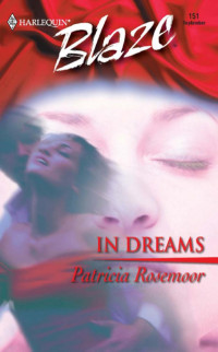 Rosemoor Patricia — In Dreams