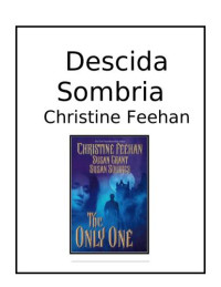 Feehan Christine — Descida sombria