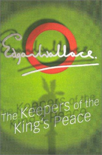 Wallace Edgar — The Keepers of the King's Peace