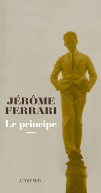 Ferrari Jérôme — Le Principe