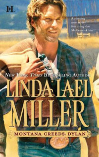 Lael, Miller Linda — Montana Creeds: Dylan