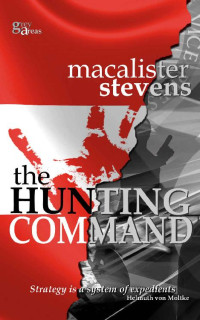 Stevens Macalister — The Hunting Command