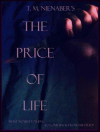 Nienaber T — The Price of Life