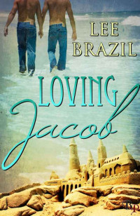 Brazil Lee — Loving Jacob