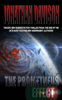 Davison Jonathan — The Prometheus Effect