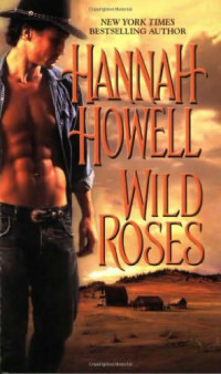 Howell Hannah — Wild Roses