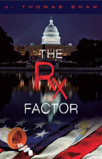 Shaw John — The RX Factor