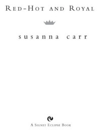 Susanna Carr — Red-Hot and Royal