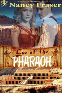 Fraser Nancy — Eye of the Pharaoh