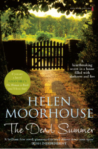 Moorhouse Helen — The Dead Summer