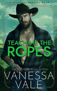 Vanessa Vale — Teach Me The Ropes