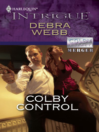 Webb Debra — Colby Control (The Colby Agency Book 39)