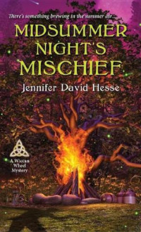 Hesse, Jennifer David — Midsummer Night's Mischief