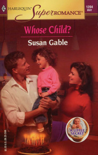 Gable Susan — Whose Child