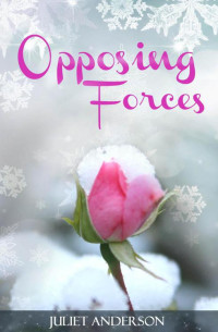 Anderson Juliet — Opposing Forces