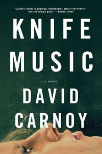 David Carnoy — Knife Music