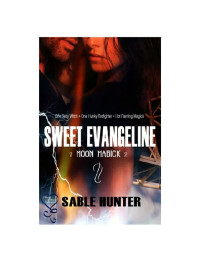 Hunter Sable — Sweet Evangeline