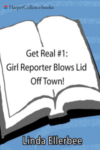 Linda Ellerbee — Girl Reporter Blows Lid Off Town!