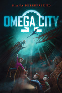 Peterfreund Diana — Omega City
