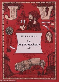 Jules Verne — Az ostromzáron át