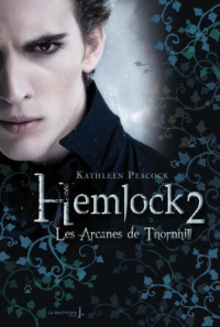 Peacock Kathleen — Les Arcanes de Thornhill