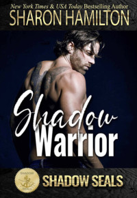 Sharon Hamilton — Shadow Warrior