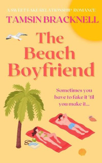 Tamsin Bracknell; April Showers Publishing — The Beach Boyfriend