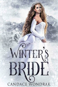 Candace Wondrak — Winter's Bride