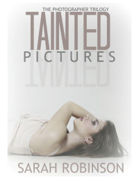 Robinson Sarah — Tainted Pictures