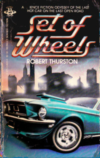 Thurston Robert — A Set Of Wheels