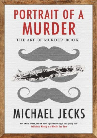 Michael Jecks — Portrait of a Murder