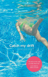 Scott Genevieve — Catch My Drift