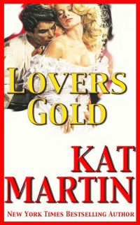 Martin Kat — Lover's Gold (The Duchess of Carbon County)